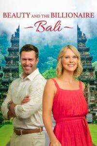 Beauty and the Billionaire: Bali