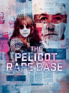 The Pelicot Rape Case A Town On Trial